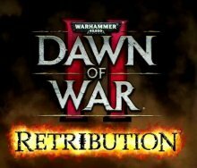 Warhammer 40k: Dawn of War 2 - Retribution